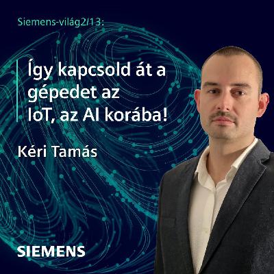 így kapcsold át a gépedet az IoT, az AI korába!