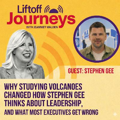 Why Studying Volcanoes Changed How Stephen Gee Thinks About Leadership, and What Most Executives Get Wrong Why Studying Volcanoes Changed How Stephen Gee Thinks About Leadership, and What Most Executives Get Wrong