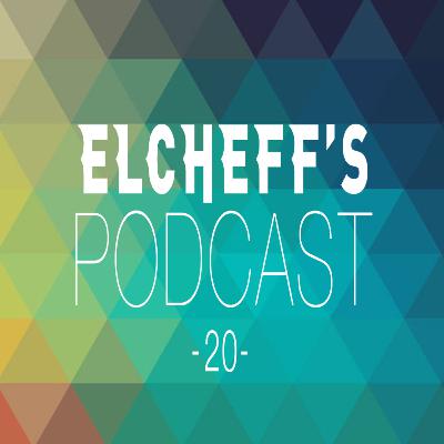 Episode 20 :: Elcheff @ The Cult