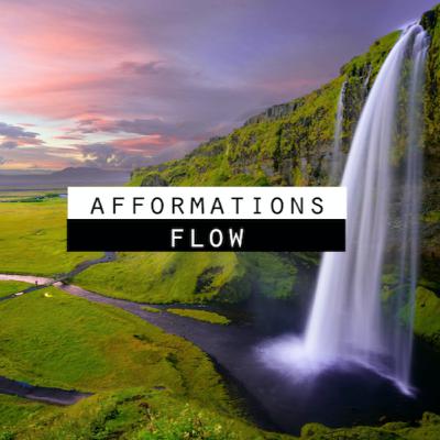Afformations for Creating Flow in your Life (with Singing Bowl Sound)