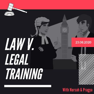Law v Legal Training
