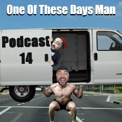 Podcast 14 We Are Back