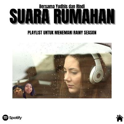 PLAYLIST UNTUK MENEMANI RAINY SEASON