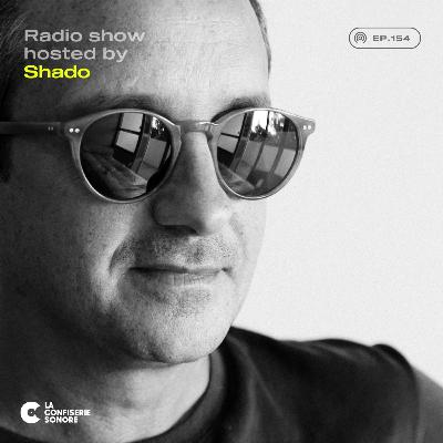 Shado – LCS Radio show Ep.155