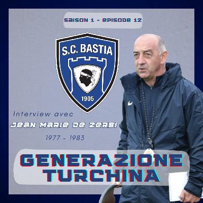 Jean-Marie De Zerbi : De l'épopée 78 au banc de touche