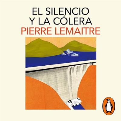El silencio y la cólera [Silence and Anger] (Audiolibro) | Prueba Gratis
