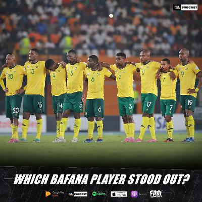 Which Bafana Player Stood Out?