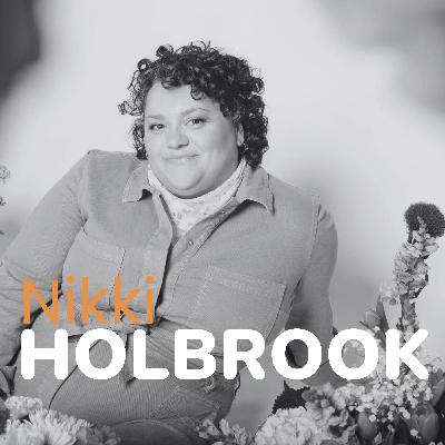 Ep. 186: Nikki Holbrook - Building Authentic Brands: Flower Buds Creative, Women Entrepreneurs, Identity & Impact