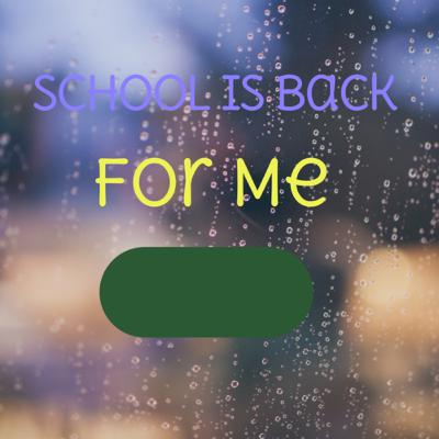 Ep:13 School is Back (Part 1 of Schedule Series)