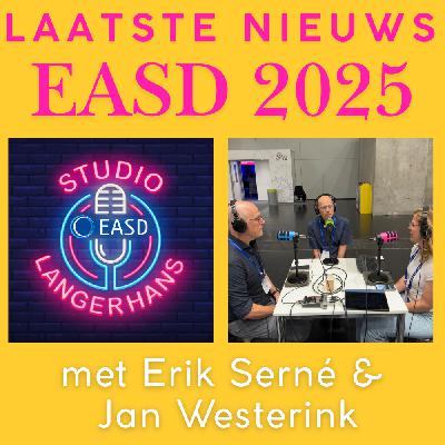 #30 - SPECIAL het laatste nieuws: EASD 2025
