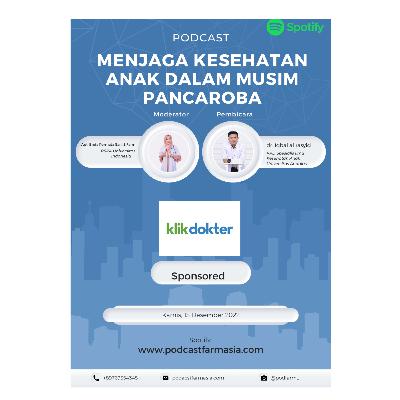 Menjaga kesehatan anak dalam musim pancaroba