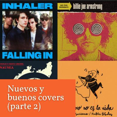 Nuevos y buenos covers (parte 2)
