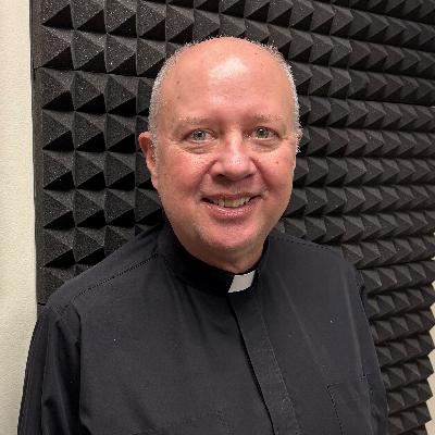 God Calling with guest Fr. Dan Schlegel