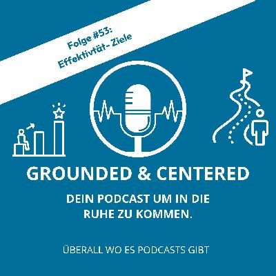 #53 - Effektivität: Ziele