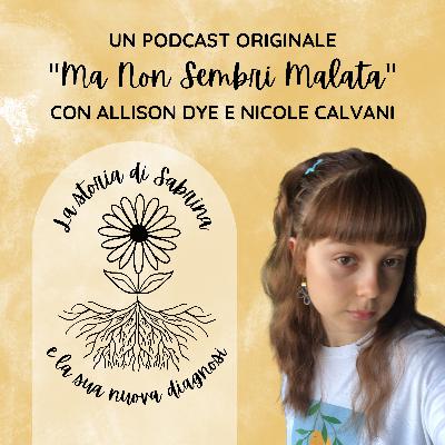 La storia di Sabrina e la sua nuova diagnosi La storia di Sabrina e la sua nuova diagnosi