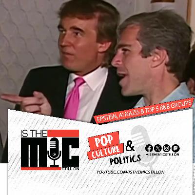 MAGA Epstein Fallout, MechaHitler AI & Top 5 R&B Groups
