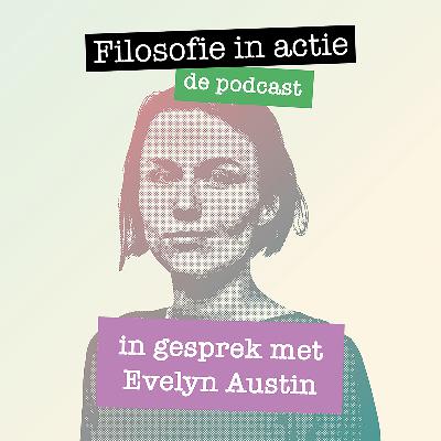 In gesprek met Evelyn Austin In gesprek met Evelyn Austin