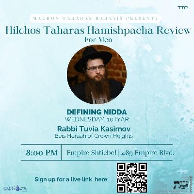 TH Mens review series Class 1: Defining Nidah TH Mens review series Class 1: Defining Nidah