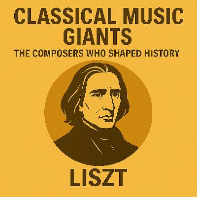 Franz Liszt – The Virtuoso Showman