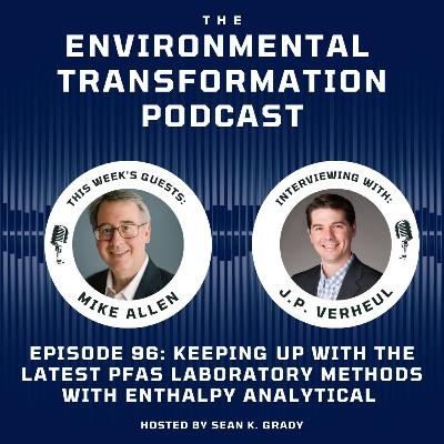 Keeping Up With The Latest PFAS Laboratory Methods With Enthalpy Analytical