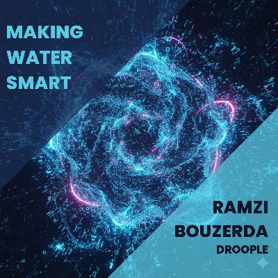 The Internet of Water: Making Every Drop Smart