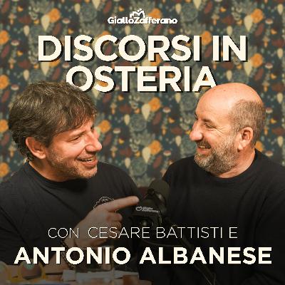Antonio Albanese a Discorsi in Osteria | Personaggi iconici, cinema e amicizia | EP.9 Antonio Albanese a Discorsi in Osteria | Personaggi iconici, cinema e amicizia | EP.9