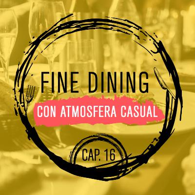 E16: Fine Casual E16: Fine Casual
