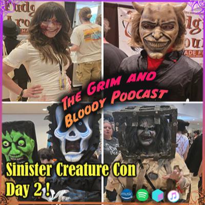 Sinister Creature Con Day 2