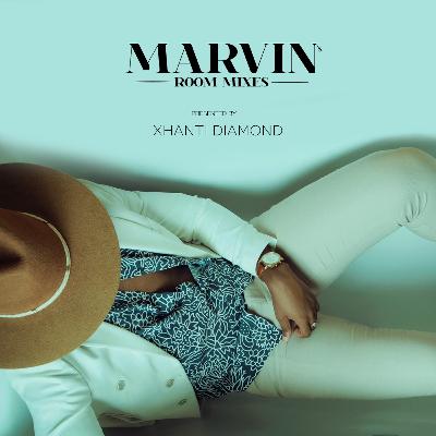 Dj Xhanti Diamond Presents Marvin’s Room Mixing November 2021