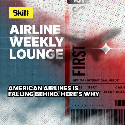 American Airlines Is Falling Behind. Here’s Why American Airlines Is Falling Behind. Here’s Why