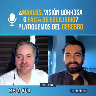 ¿Mareos, visión borrosa o falta de equilibrio? Platiquemos del cerebro