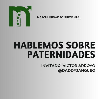 59. Hablemos sobre paternidades 59. Hablemos sobre paternidades