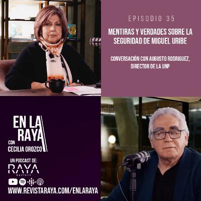 Mentiras y verdades sobre la seguridad de Miguel Uribe