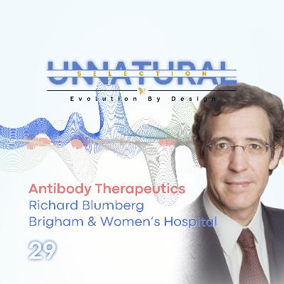 Antibody Therapeutics: Brigham & Women's • Richard Blumberg Antibody Therapeutics: Brigham & Women's • Richard Blumberg