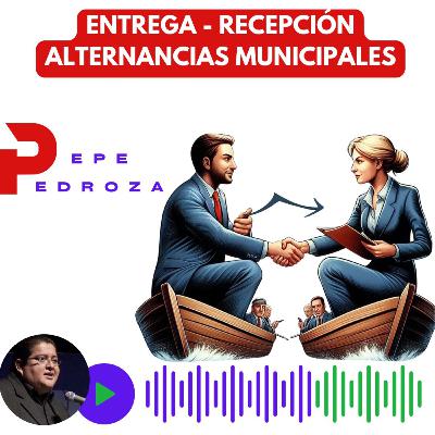 Alternancias y Entrega - Recepción Alternancias y Entrega - Recepción