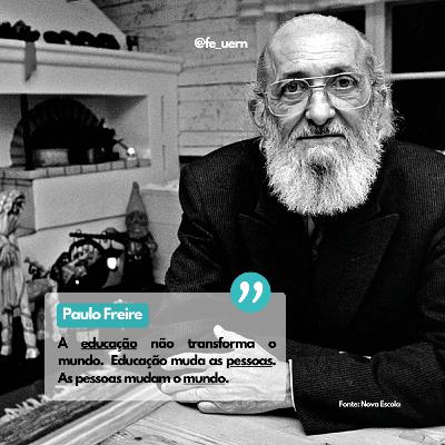 Atualidades do Pensamento de Paulo Freire.