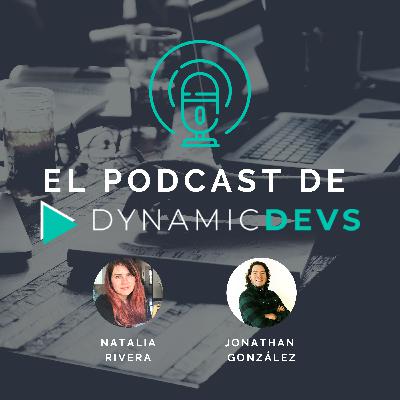 Episodio 3 - Mujeres en Tecnología con Natalia Rivera