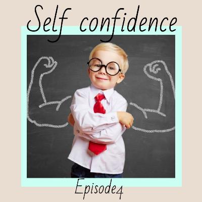 E4|self_confidence |راه های افزایش اعتماد به نفس