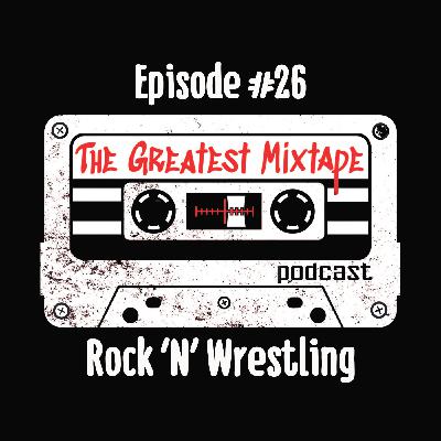 Rock 'N' Wrestling