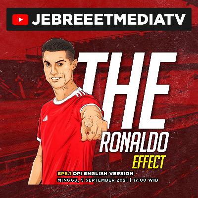 EPS. 1 - THE RONALDO EFFECT - DPI ENGLISH VERSION