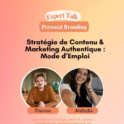 Stratégie de contenu & marketing authentique : mode d'emploi avec Thomas Burbidge Stratégie de contenu & marketing authentique : mode d'emploi avec Thomas Burbidge