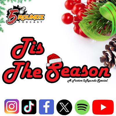Tis The Season! | Usyk Vs Fury Preview | S31 Round 2