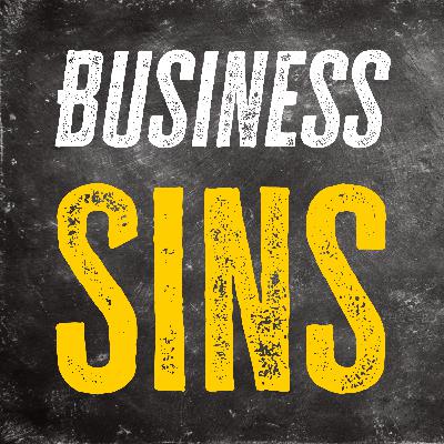 Episode 86: Business Sins: Deceptive Advertising