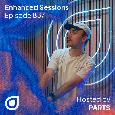 Enhanced Sessions 837 with John Grand - Hosted by PARTS