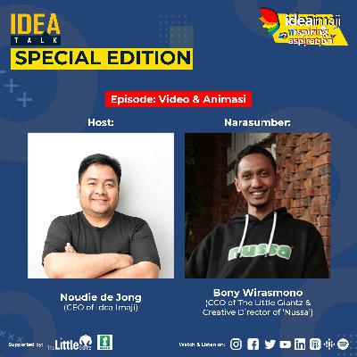 IdeaTalk #3 SPECIAL EDITION! Inspiring Aspiration - Video & Animasi IdeaTalk #3 SPECIAL EDITION! Inspiring Aspiration - Video & Animasi