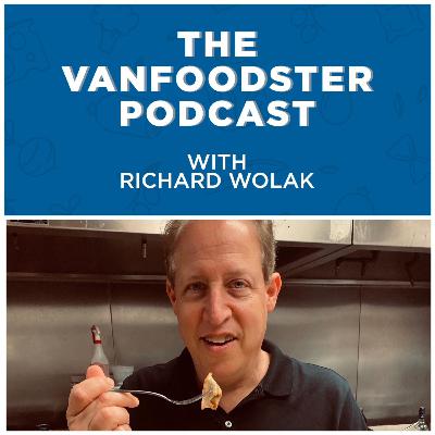The Vanfoodster Podcast: Episode 161