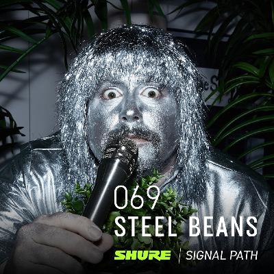 Episode 69 – Steel Beans Episode 69 – Steel Beans
