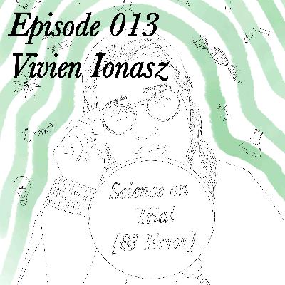 Episode 013 - Vivien Ionasz