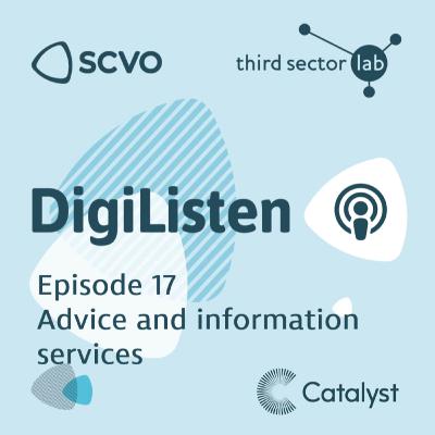 Episode 17 - Advice and Information Services
