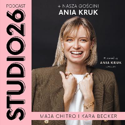 Ania Kruk, jak pracować, żeby nie zwariować. Oraz japońskie listy tęsknoty i miłość po włosku